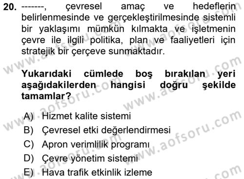 Havaalanı Sistemi Dersi 2024 - 2025 Yılı Yaz Okulu Sınav Soruları 20. Soru