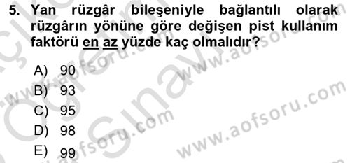 Havaalanı Sistemi Dersi 2024 - 2025 Yılı Yaz Okulu Sınav Soruları 5. Soru