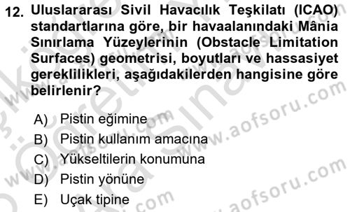Havaalanı Sistemi Dersi 2025 - 2026 Yılı (Vize) Ara Sınav Soruları 12. Soru