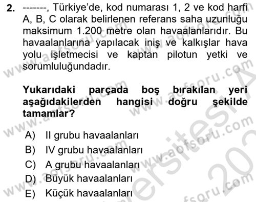 Havaalanı Sistemi Dersi 2025 - 2026 Yılı (Vize) Ara Sınav Soruları 2. Soru