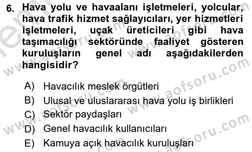 Havaalanı Sistemi Dersi 2025 - 2026 Yılı (Vize) Ara Sınav Soruları 6. Soru