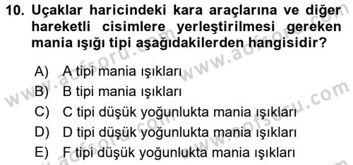Havaalanı Sistemi Dersi 2025 - 2026 Yılı (Final) Dönem Sonu Sınav Soruları 10. Soru