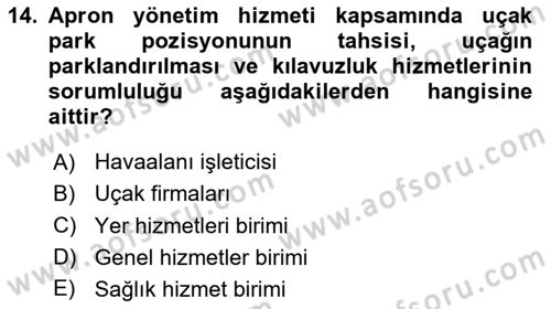 Havaalanı Sistemi Dersi 2025 - 2026 Yılı (Final) Dönem Sonu Sınav Soruları 14. Soru