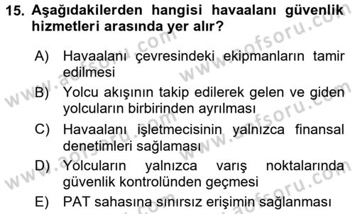 Havaalanı Sistemi Dersi 2025 - 2026 Yılı (Final) Dönem Sonu Sınav Soruları 15. Soru