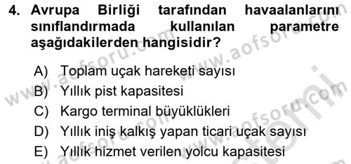Havaalanı Sistemi Dersi 2025 - 2026 Yılı (Final) Dönem Sonu Sınav Soruları 4. Soru