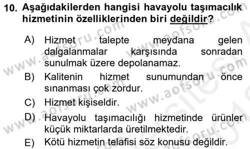 Havayolu Yönetimi Dersi 2017 - 2018 Yılı (Vize) Ara Sınavı 10. Soru