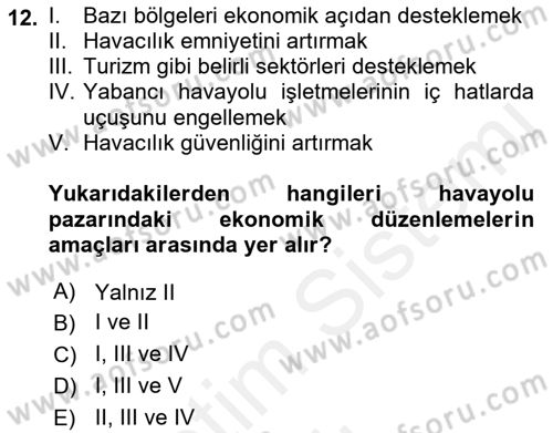 Havayolu Yönetimi Dersi 2018 - 2019 Yılı (Vize) Ara Sınav Soruları 12. Soru
