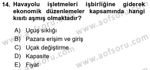 Havayolu Yönetimi Dersi 2018 - 2019 Yılı (Final) Dönem Sonu Sınav Soruları 14. Soru