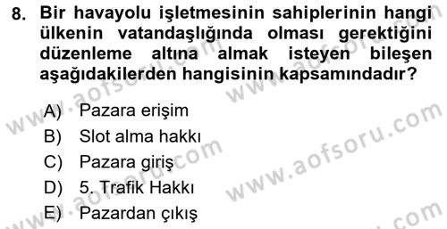 Havayolu Yönetimi Dersi 2018 - 2019 Yılı (Final) Dönem Sonu Sınav Soruları 8. Soru