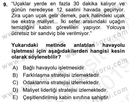 Havayolu Yönetimi Dersi 2018 - 2019 Yılı (Final) Dönem Sonu Sınav Soruları 9. Soru