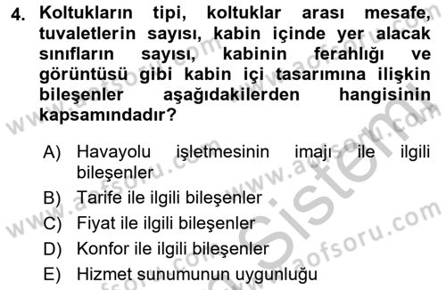 Havayolu Yönetimi Dersi 2018 - 2019 Yılı Yaz Okulu Sınav Soruları 4. Soru