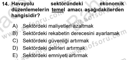 Havayolu Yönetimi Dersi 2023 - 2024 Yılı (Vize) Ara Sınav Soruları 14. Soru