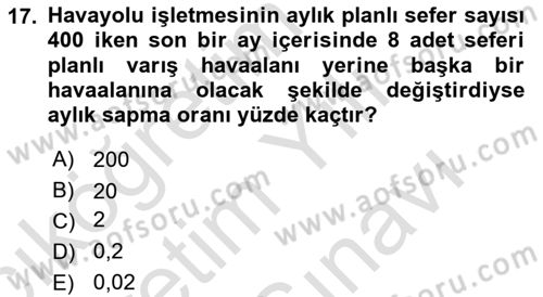 Havayolu Yönetimi Dersi 2023 - 2024 Yılı (Vize) Ara Sınav Soruları 17. Soru