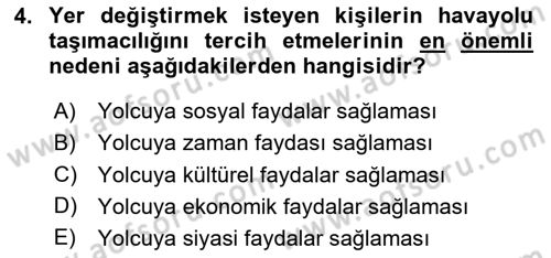 Havayolu Yönetimi Dersi 2023 - 2024 Yılı (Vize) Ara Sınav Soruları 4. Soru