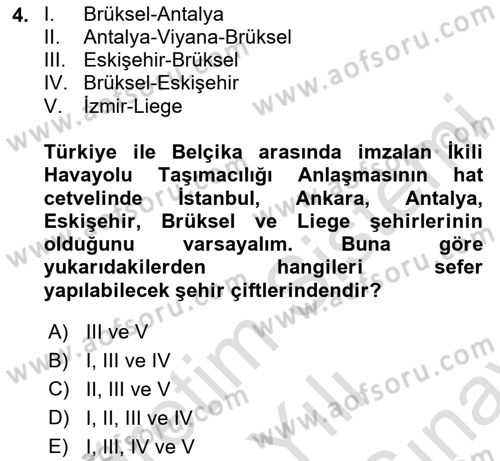 Havayolu Yönetimi Dersi 2023 - 2024 Yılı (Final) Dönem Sonu Sınav Soruları 4. Soru