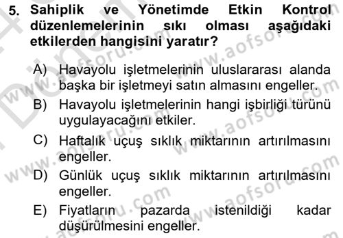 Havayolu Yönetimi Dersi 2023 - 2024 Yılı (Final) Dönem Sonu Sınav Soruları 5. Soru