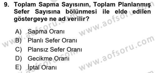 Havayolu Yönetimi Dersi 2023 - 2024 Yılı (Final) Dönem Sonu Sınav Soruları 9. Soru