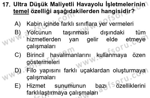 Havayolu Yönetimi Dersi 2023 - 2024 Yılı Yaz Okulu Sınav Soruları 17. Soru