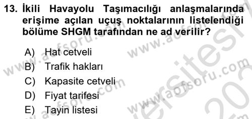 Havayolu Yönetimi Dersi 2024 - 2025 Yılı (Vize) Ara Sınav Soruları 13. Soru