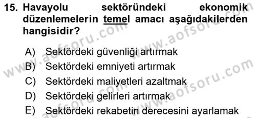 Havayolu Yönetimi Dersi 2024 - 2025 Yılı (Vize) Ara Sınav Soruları 15. Soru