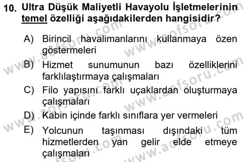 Havayolu Yönetimi Dersi 2024 - 2025 Yılı (Final) Dönem Sonu Sınav Soruları 10. Soru