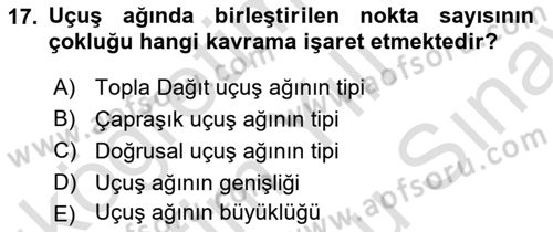 Havayolu Yönetimi Dersi 2024 - 2025 Yılı (Final) Dönem Sonu Sınav Soruları 17. Soru
