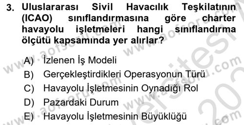 Havayolu Yönetimi Dersi 2024 - 2025 Yılı (Final) Dönem Sonu Sınav Soruları 3. Soru