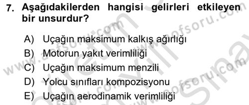 Havayolu Yönetimi Dersi 2024 - 2025 Yılı (Final) Dönem Sonu Sınav Soruları 7. Soru