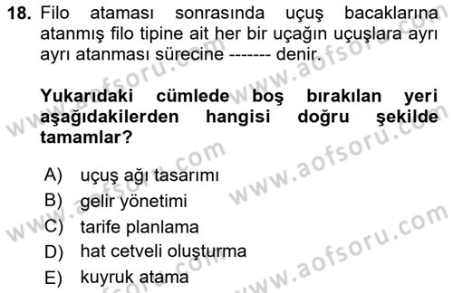 Havayolu Yönetimi Dersi 2025 - 2026 Yılı (Vize) Ara Sınav Soruları 18. Soru