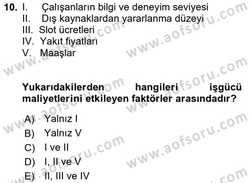 Havayolu Yönetimi Dersi 2025 - 2026 Yılı (Final) Dönem Sonu Sınav Soruları 10. Soru