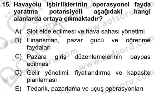 Havayolu Yönetimi Dersi 2025 - 2026 Yılı (Final) Dönem Sonu Sınav Soruları 15. Soru