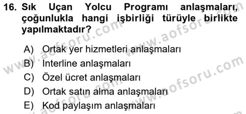 Havayolu Yönetimi Dersi 2025 - 2026 Yılı (Final) Dönem Sonu Sınav Soruları 16. Soru