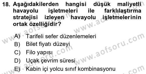 Havayolu Yönetimi Dersi 2025 - 2026 Yılı (Final) Dönem Sonu Sınav Soruları 18. Soru