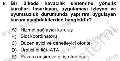 Havayolu Yönetimi Dersi 2025 - 2026 Yılı (Final) Dönem Sonu Sınav Soruları 6. Soru