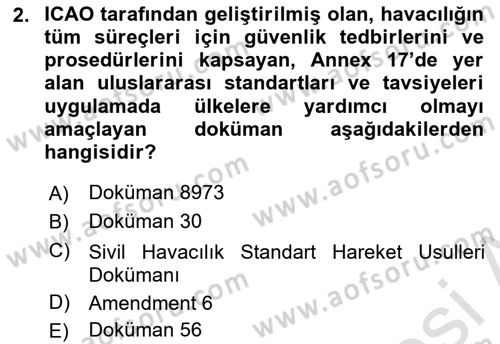 Havacılık Güvenliği Dersi 2019 - 2020 Yılı (Vize) Ara Sınavı 2. Soru