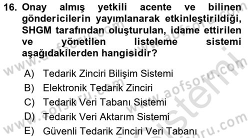 Havacılık Güvenliği Dersi 2020 - 2021 Yılı Yaz Okulu Sınavı 16. Soru