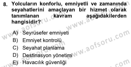 Havacılık Güvenliği Dersi 2021 - 2022 Yılı (Vize) Ara Sınavı 8. Soru