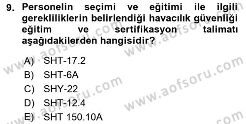 Havacılık Güvenliği Dersi 2021 - 2022 Yılı (Vize) Ara Sınavı 9. Soru