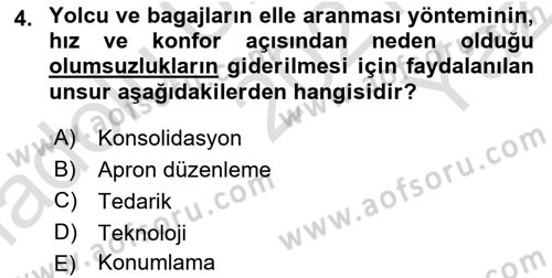 Havacılık Güvenliği Dersi 2021 - 2022 Yılı Yaz Okulu Sınavı 4. Soru