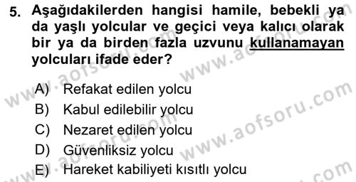 Havacılık Güvenliği Dersi 2021 - 2022 Yılı Yaz Okulu Sınavı 5. Soru