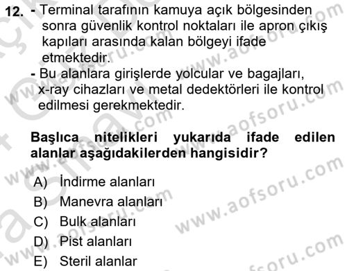 Havacılık Güvenliği Dersi 2023 - 2024 Yılı (Vize) Ara Sınavı 12. Soru