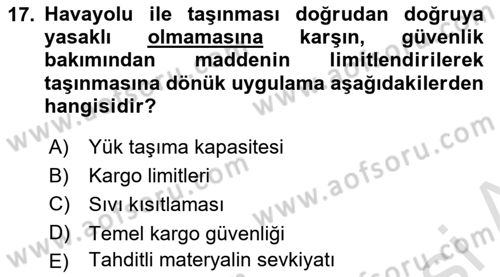 Havacılık Güvenliği Dersi 2023 - 2024 Yılı (Final) Dönem Sonu Sınavı 17. Soru