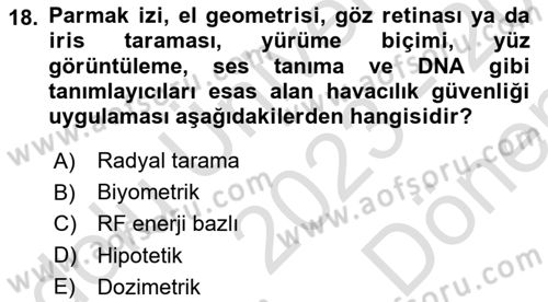 Havacılık Güvenliği Dersi 2023 - 2024 Yılı (Final) Dönem Sonu Sınavı 18. Soru