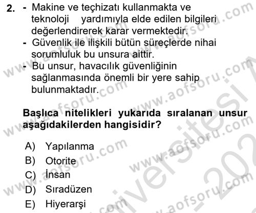 Havacılık Güvenliği Dersi 2023 - 2024 Yılı (Final) Dönem Sonu Sınavı 2. Soru