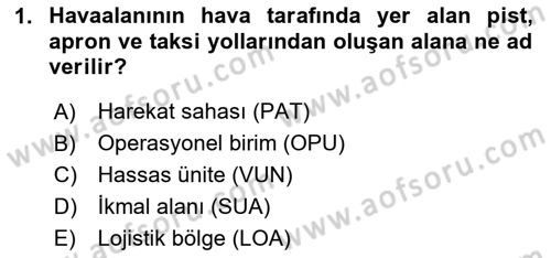 Havacılık Güvenliği Dersi 2025 - 2026 Yılı (Vize) Ara Sınav Soruları 1. Soru