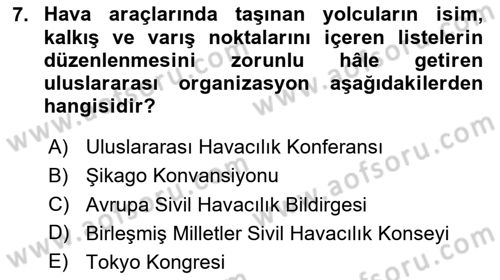 Havacılık Güvenliği Dersi 2025 - 2026 Yılı (Vize) Ara Sınav Soruları 7. Soru
