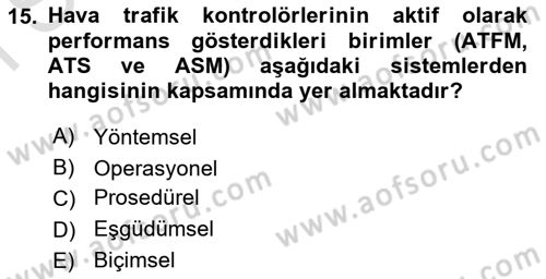Havacılık Güvenliği Dersi 2025 - 2026 Yılı (Final) Dönem Sonu Sınav Soruları 15. Soru
