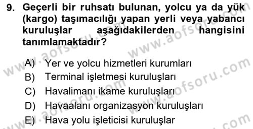 Havacılık Güvenliği Dersi 2025 - 2026 Yılı (Final) Dönem Sonu Sınav Soruları 9. Soru