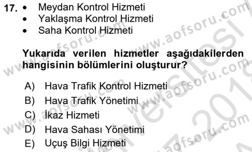 Hava Trafik Kontrol Hizmetleri Dersi Ara Sınavı Deneme Sınav Soruları 17. Soru