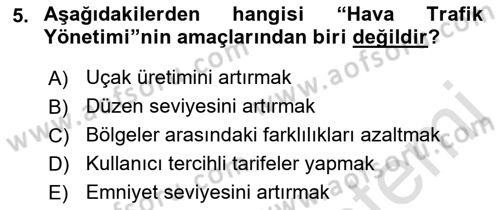 Hava Trafik Kontrol Hizmetleri Dersi Ara Sınavı Deneme Sınav Soruları 5. Soru